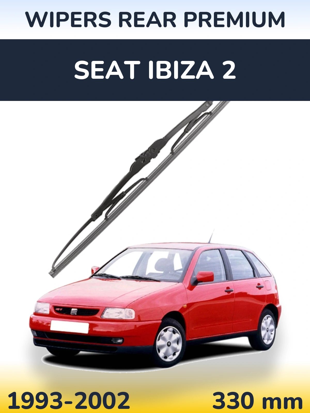 Rear wiper blade WIPERS REAR PREMIUM 330 mm for SEAT Ibiza 2 1993-2002