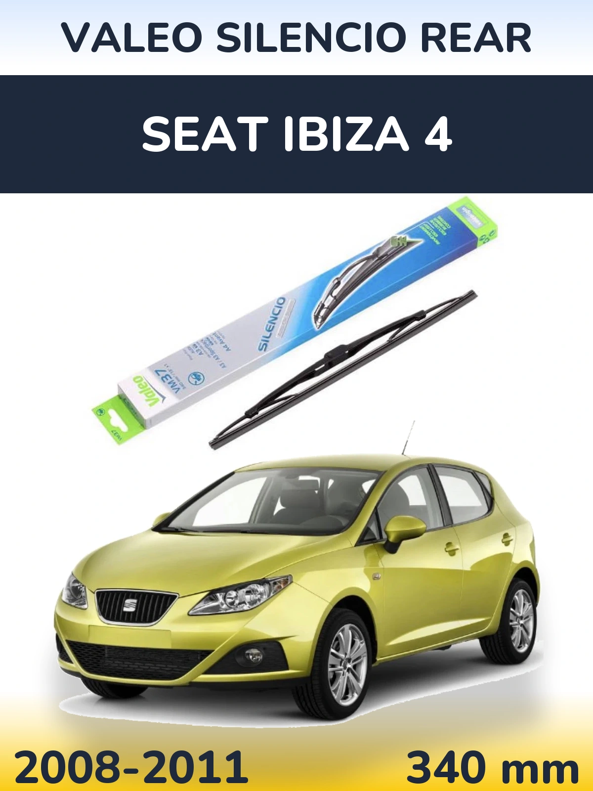 Rear wiper blade Valeo Silencio Rear 340 mm for SEAT Ibiza 4 2008-2011