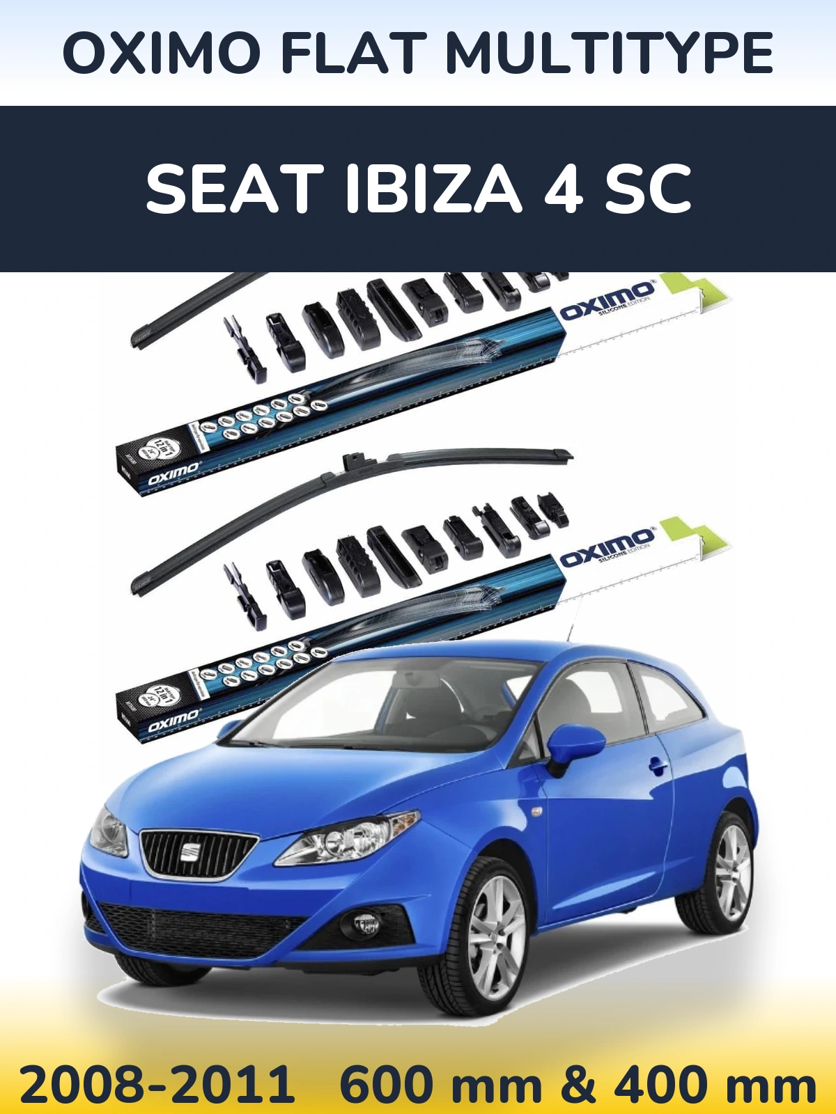 Front wiper blade set Oximo Flat MultiTipoe 600 & 400 mm for SEAT Ibiza 4 SC 2008-2011