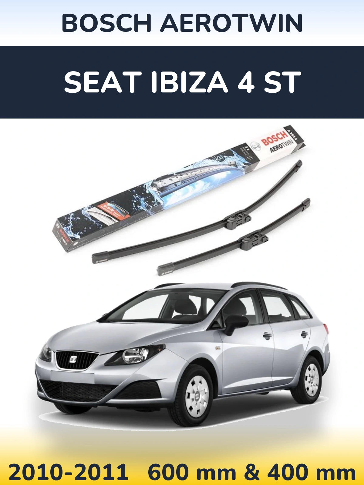 Комплект передніх щіток BOSCH AeroTwin 600 & 400 мм для SEAT Ibiza 4 ST 2010-2011