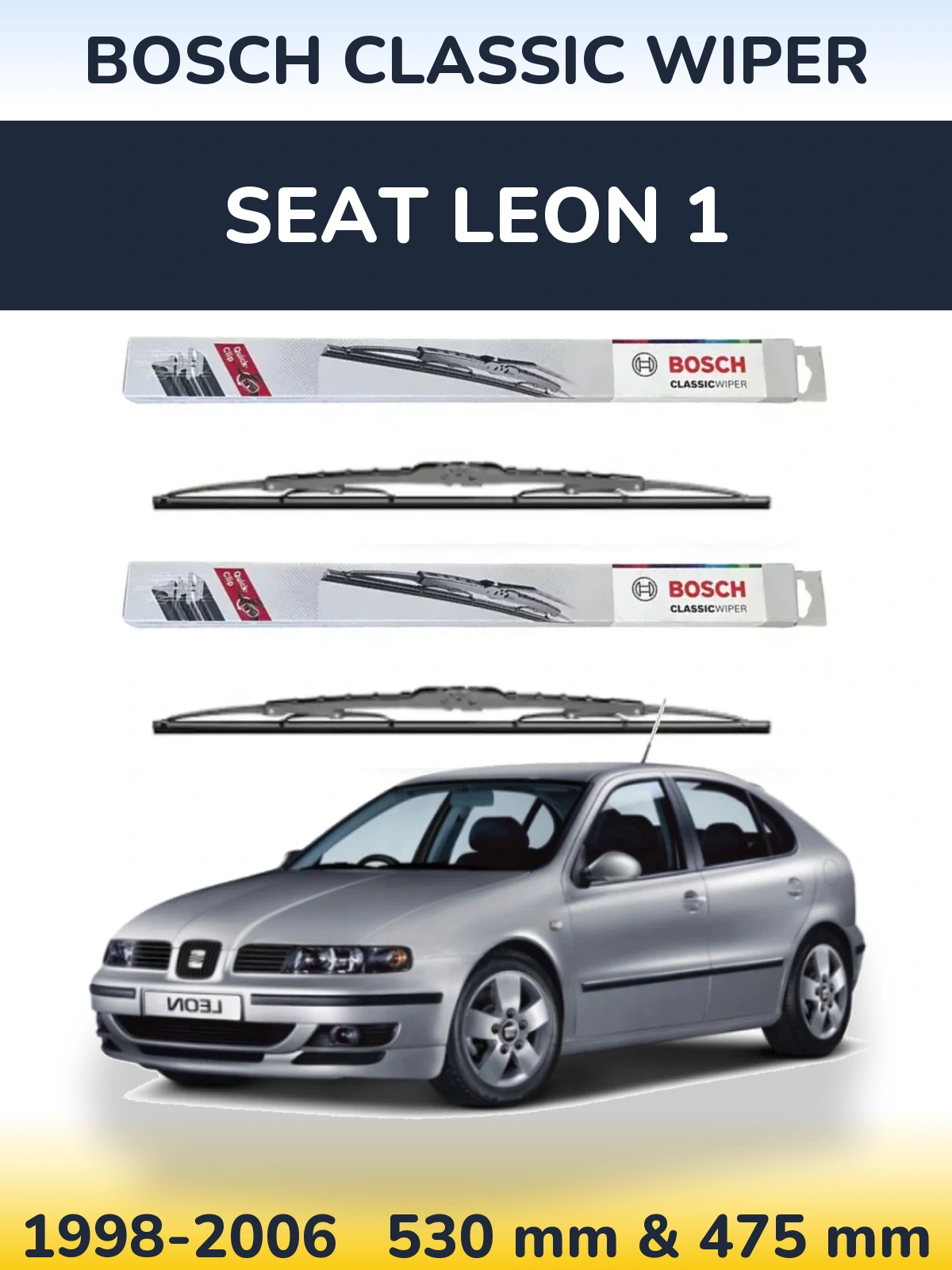 Комплект передних дворников BOSCH Classic Wiper 530 & 475 мм для SEAT Leon 1 1998-2006
