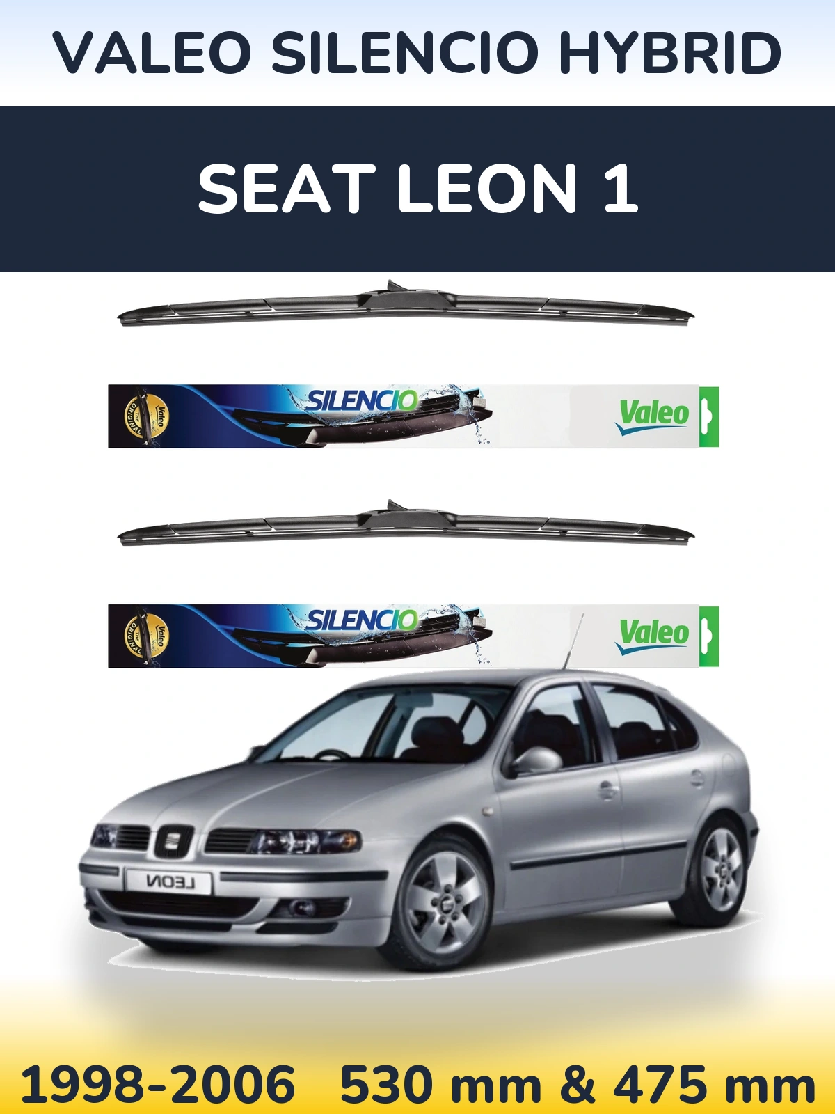 Front wiper blade set Valeo Silencio Hybrid 530 & 475 mm for SEAT Leon 1 1998-2006