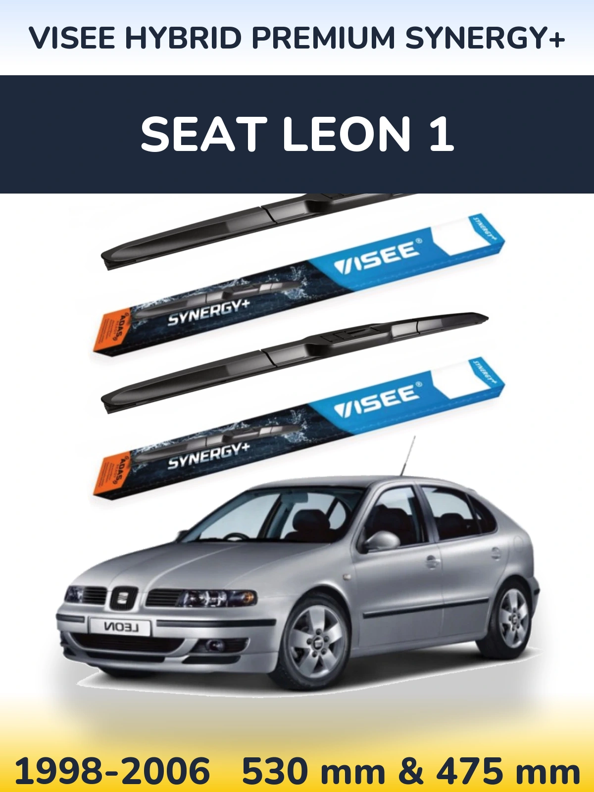 Front wiper blade set VISEE HYBRID PREMIUM SYNERGY+ 530 & 475 mm for SEAT Leon 1 1998-2006