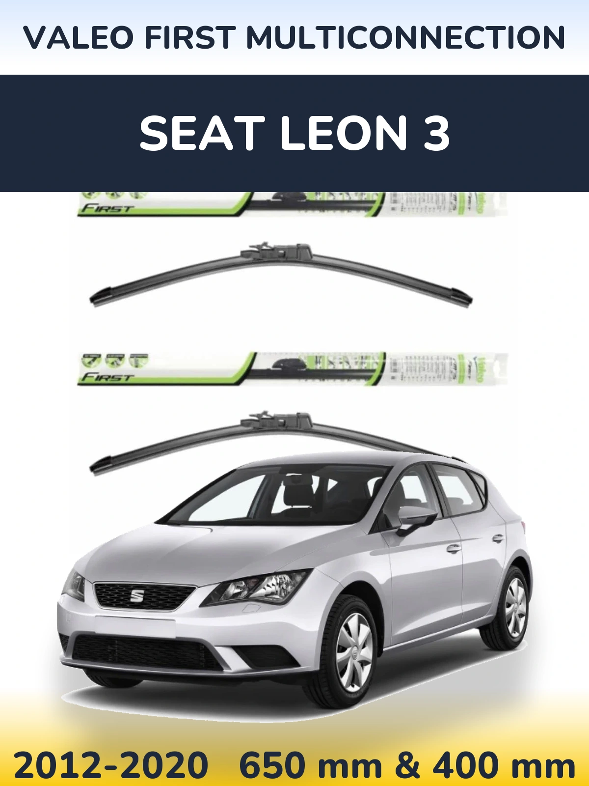 Комплект передних дворников Valeo First MultiConnection 650 & 400 мм для SEAT Leon 3 2012-2020