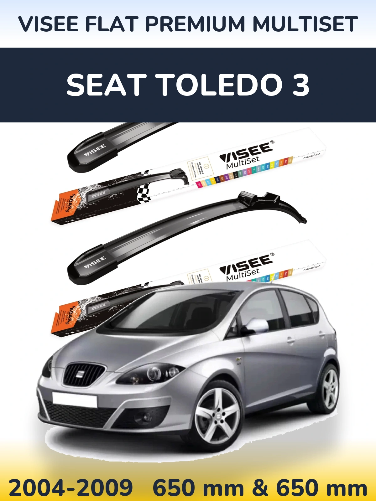 Front wiper blade set VISEE FLAT PREMIUM MultiSet 650 & 650 mm for SEAT Toledo 3 2004-2009