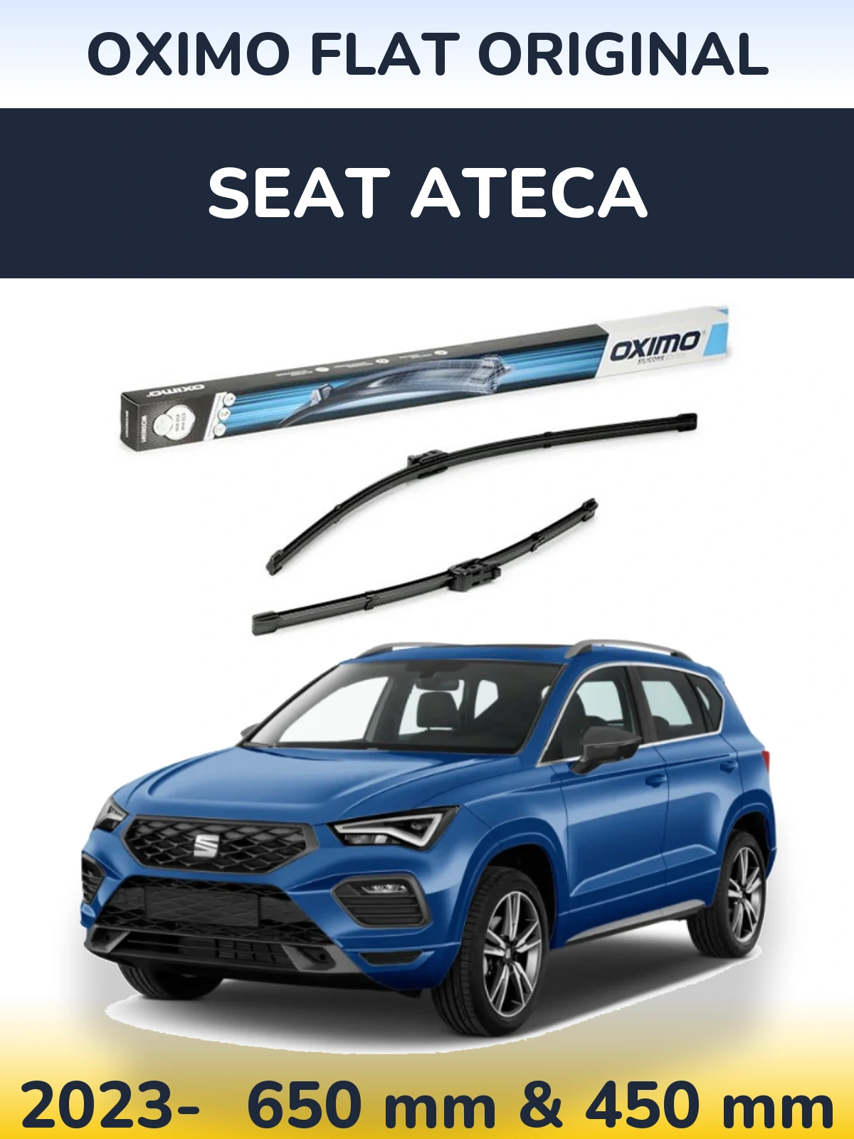 Front wiper blade set Oximo Flat Original 650 & 450 mm for SEAT Ateca 2023-2026
