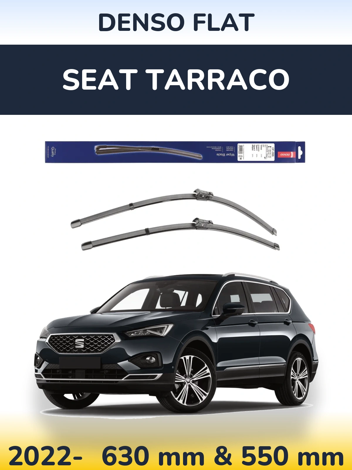 Front wiper blade set Denso Flat 630 & 550 mm for SEAT Tarraco 2022-2026