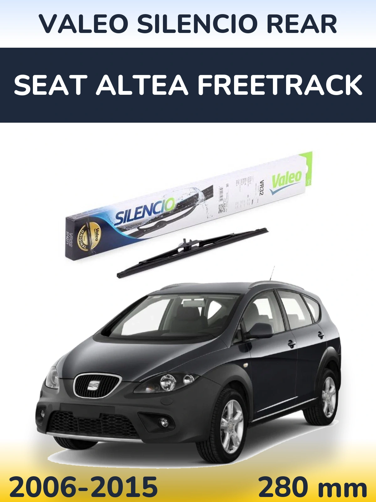 Rear wiper blade Valeo Silencio Rear 280 mm for SEAT Altea Freetrack 2006-2015