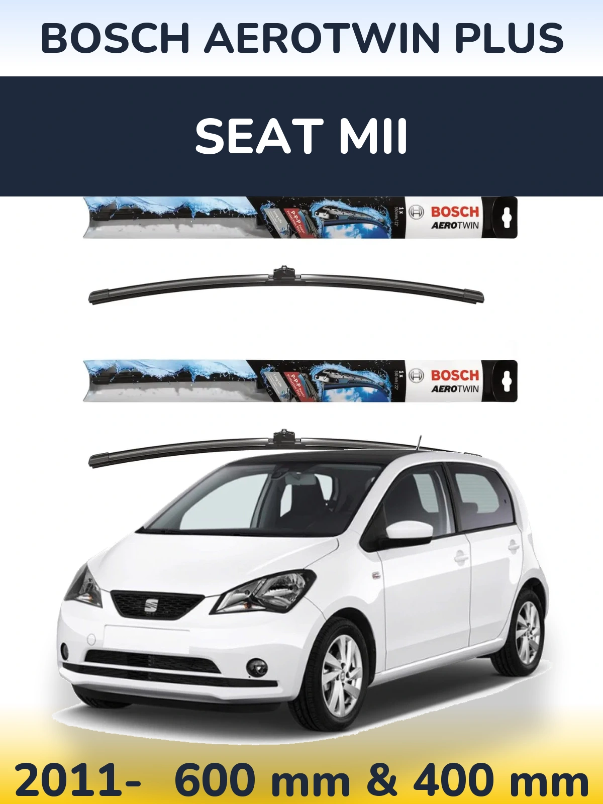 Front wiper blade set BOSCH AeroTwin Plus 600 & 400 mm for SEAT Mii 2011-2026