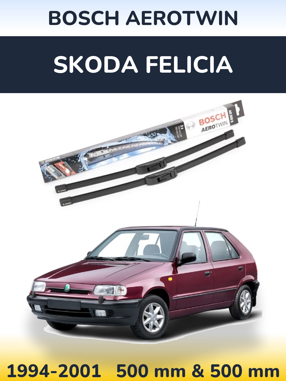 Front wiper blade set BOSCH AeroTwin 500 & 500 mm for Skoda Felicia 1994-2001