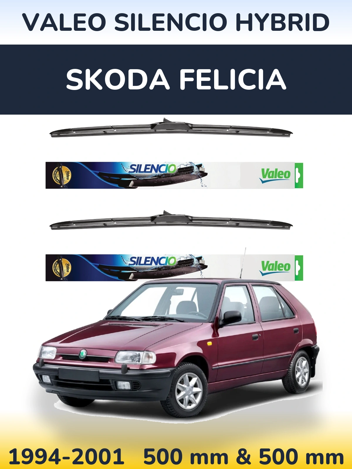 Front wiper blade set Valeo Silencio Hybrid 500 & 500 mm for Skoda Felicia 1994-2001