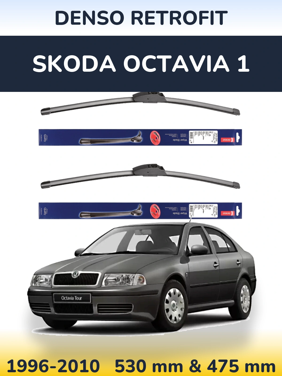 Front wiper blade set Denso Retrofit 530 & 475 mm for Skoda Octavia 1 1996-2010