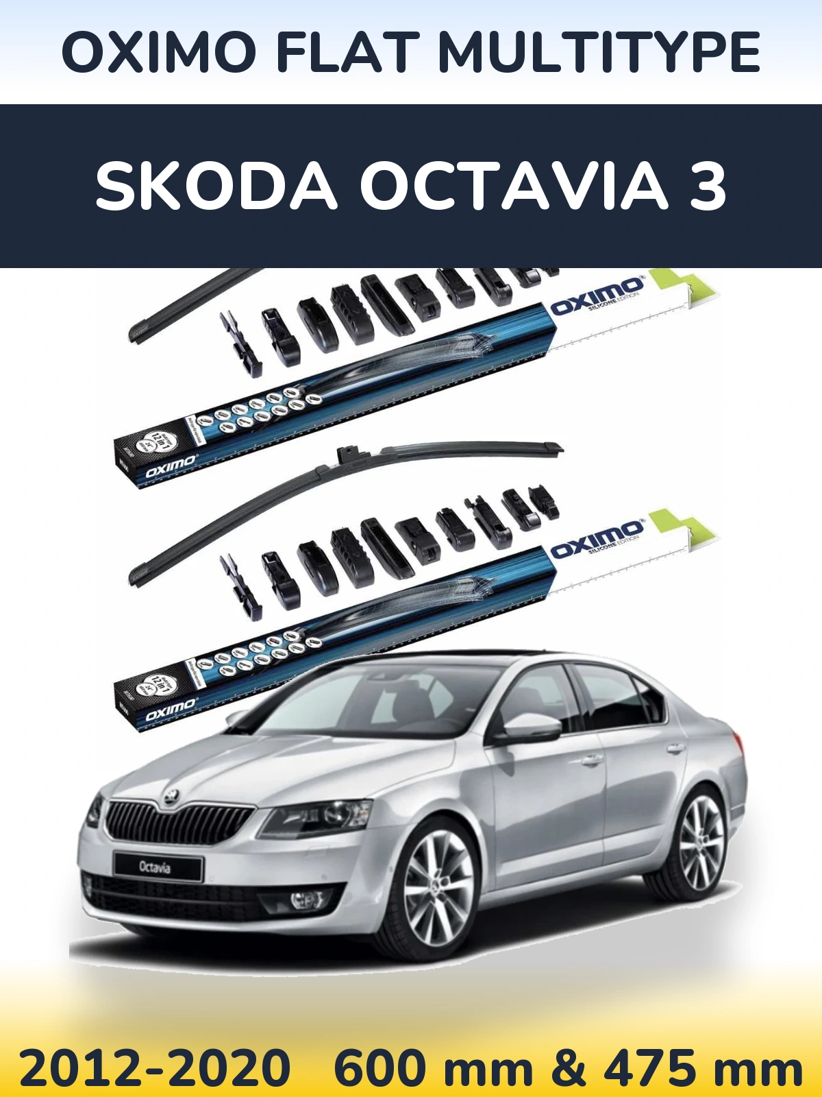 Front wiper blade set Oximo Flat MultiTipoe 600 & 475 mm for Skoda Octavia 3 2012-2020