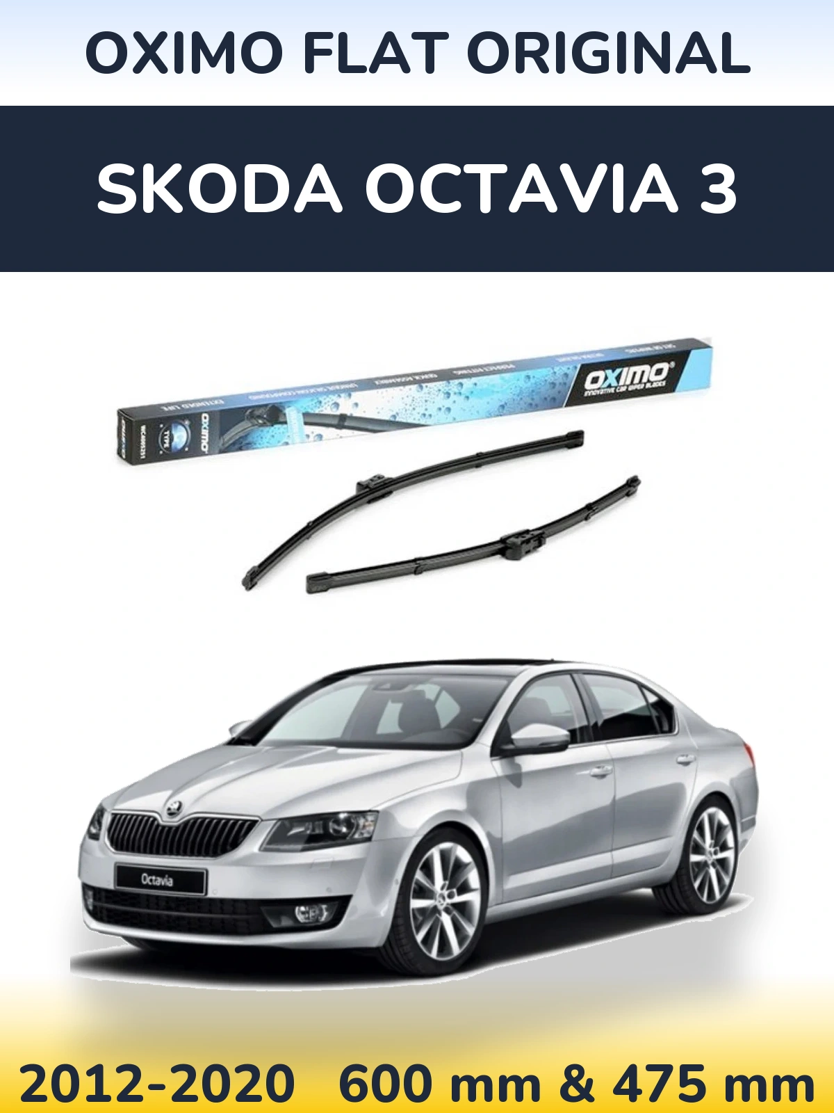 Комплект передніх щіток Oximo Flat Original 600 & 475 мм для Skoda Octavia 3 2012-2020