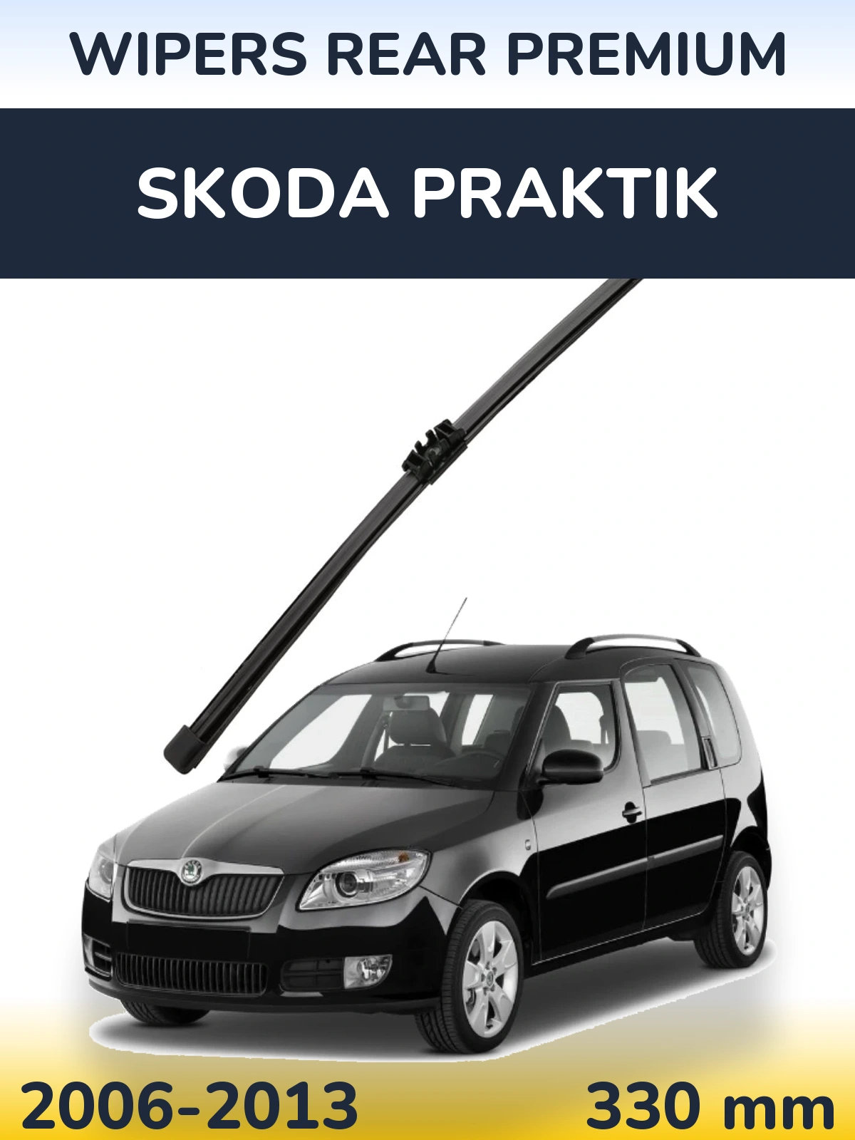 Rear wiper blade WIPERS REAR PREMIUM 330 mm for Skoda Praktik 2006-2013