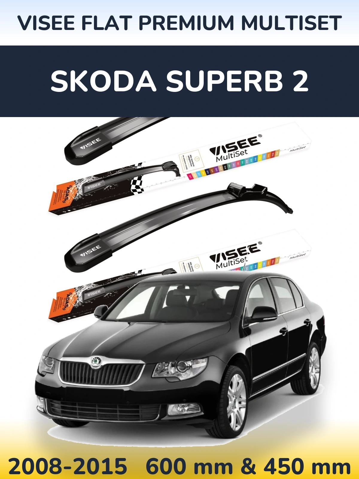 Front wiper blade set VISEE FLAT PREMIUM MultiSet 600 & 450 mm for Skoda Superb 2 2008-2015