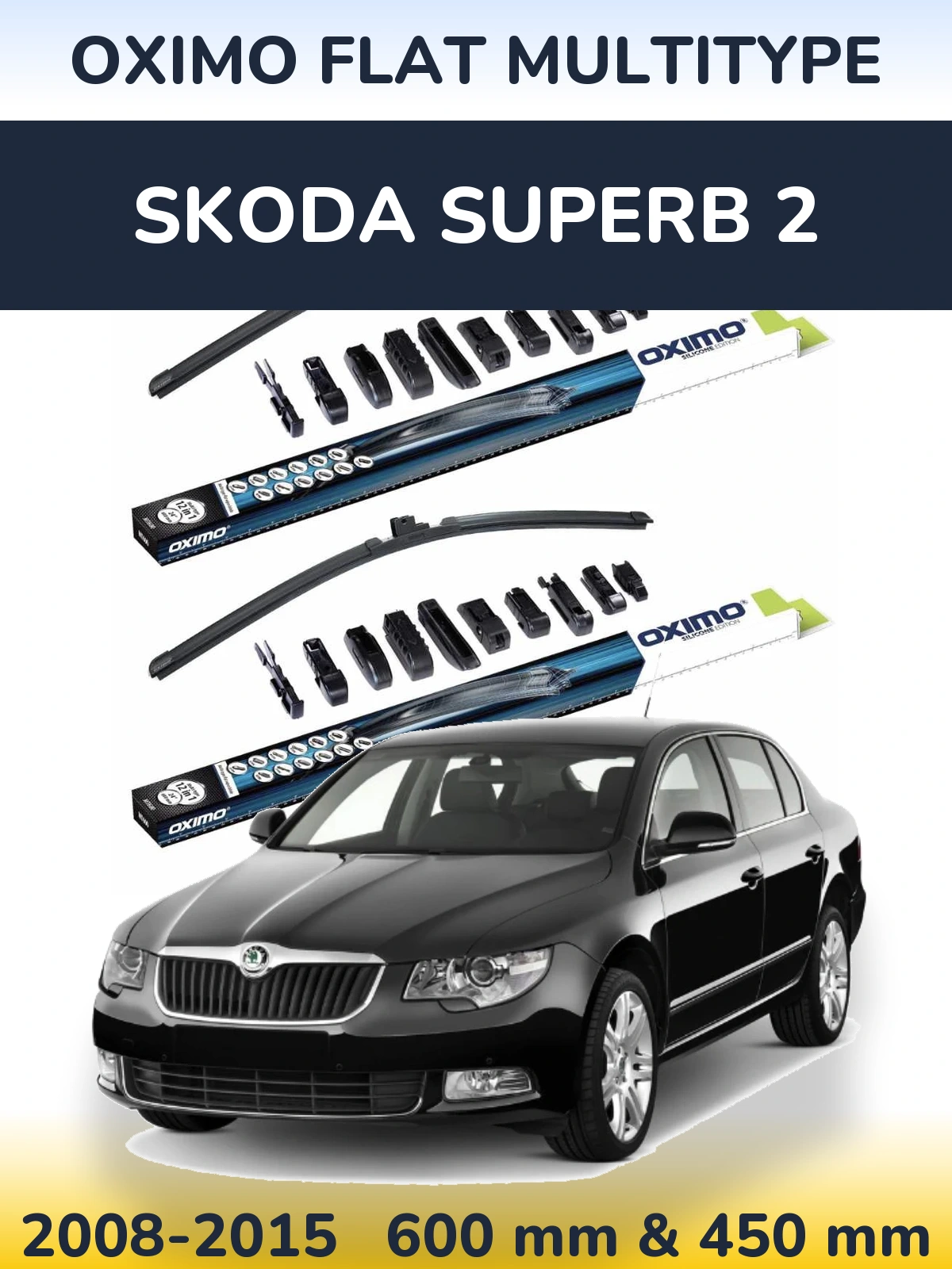 Front wiper blade set Oximo Flat MultiTipoe 600 & 450 mm for Skoda Superb 2 2008-2015