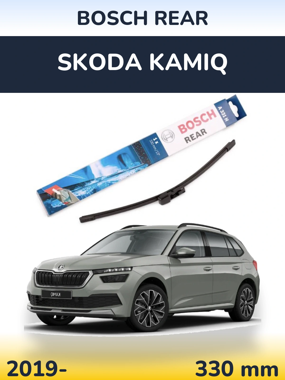 Rear wiper blade BOSCH Rear 330 mm for Skoda Kamiq 2019-2026