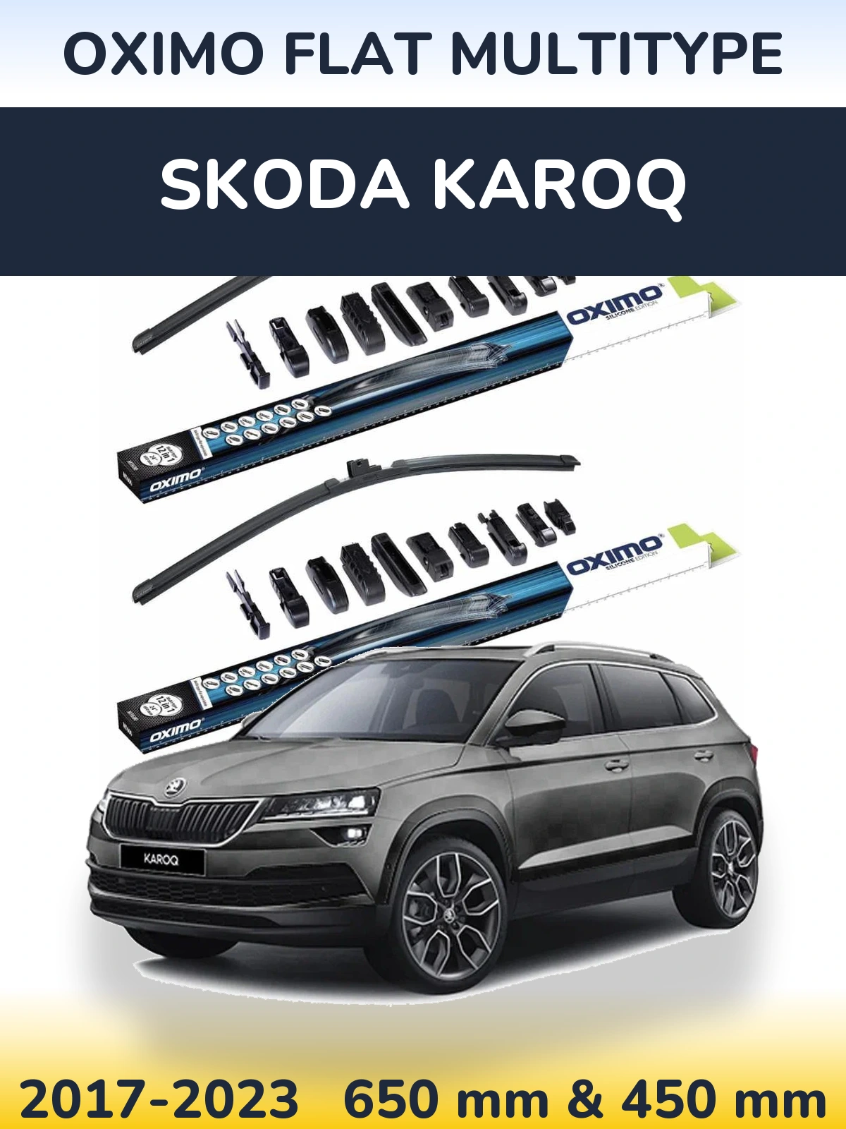 Front wiper blade set Oximo Flat MultiTipoe 650 & 450 mm for Skoda Karoq 2017-2023