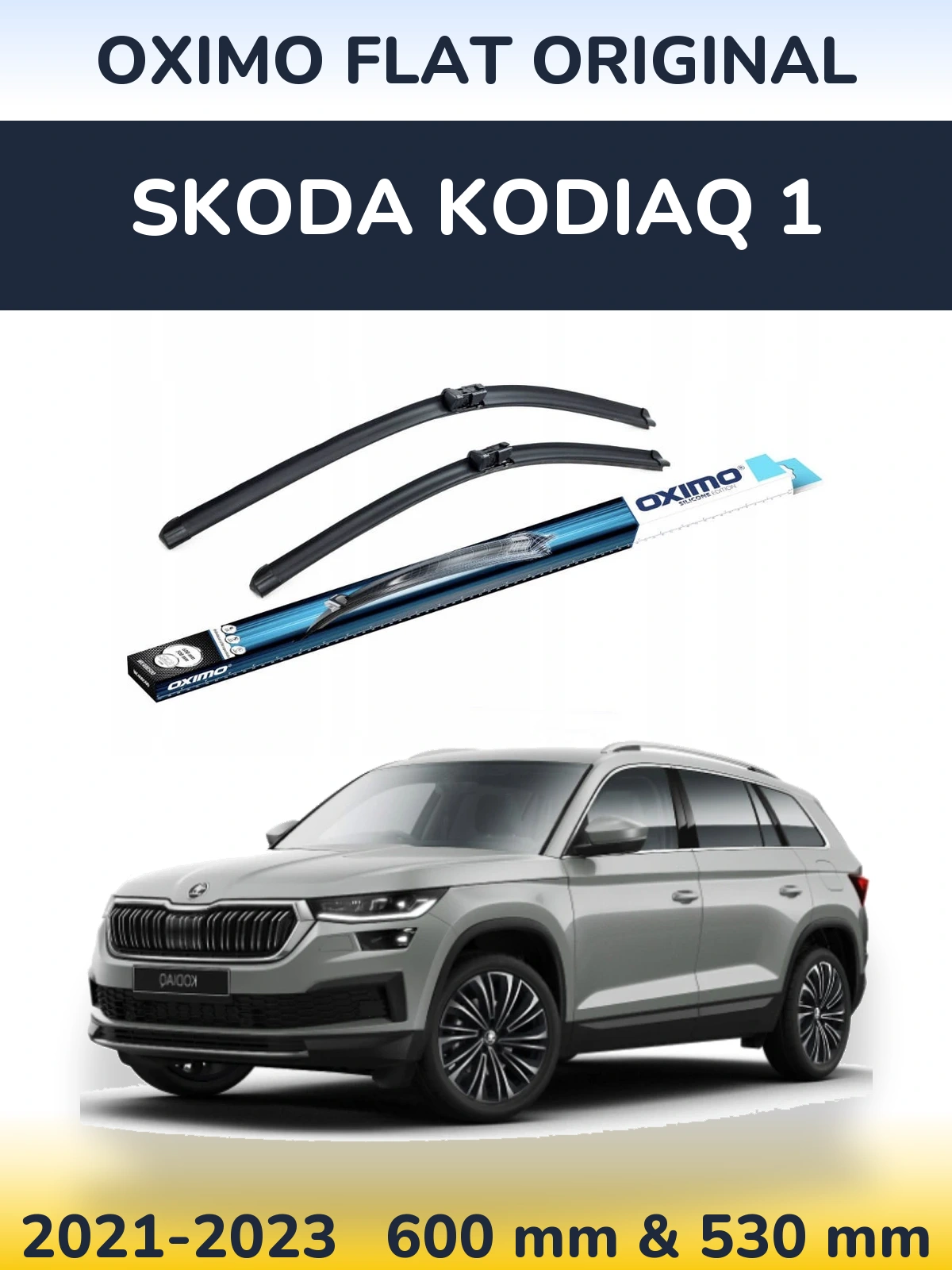 Front wiper blade set Oximo Flat Original 600 & 530 mm for Skoda Kodiaq 1 2021-2023