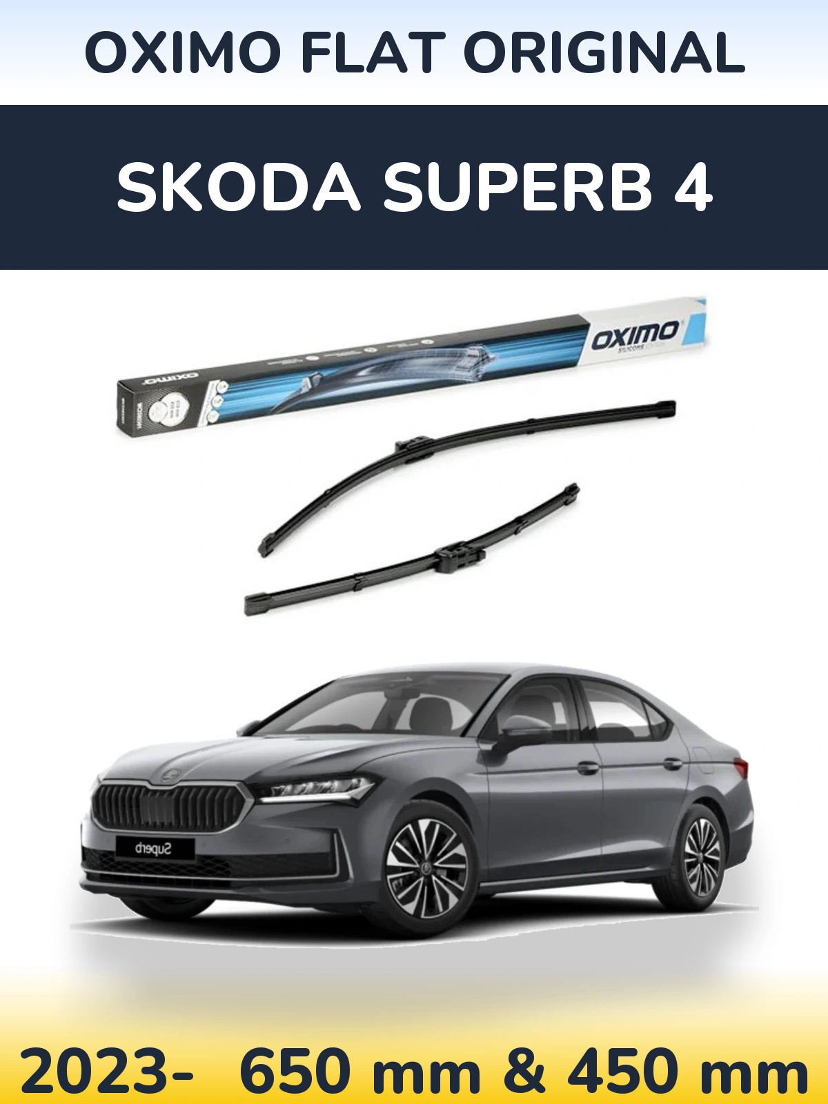 Front wiper blade set Oximo Flat Original 650 & 450 mm for Skoda Superb 4 2023-2026