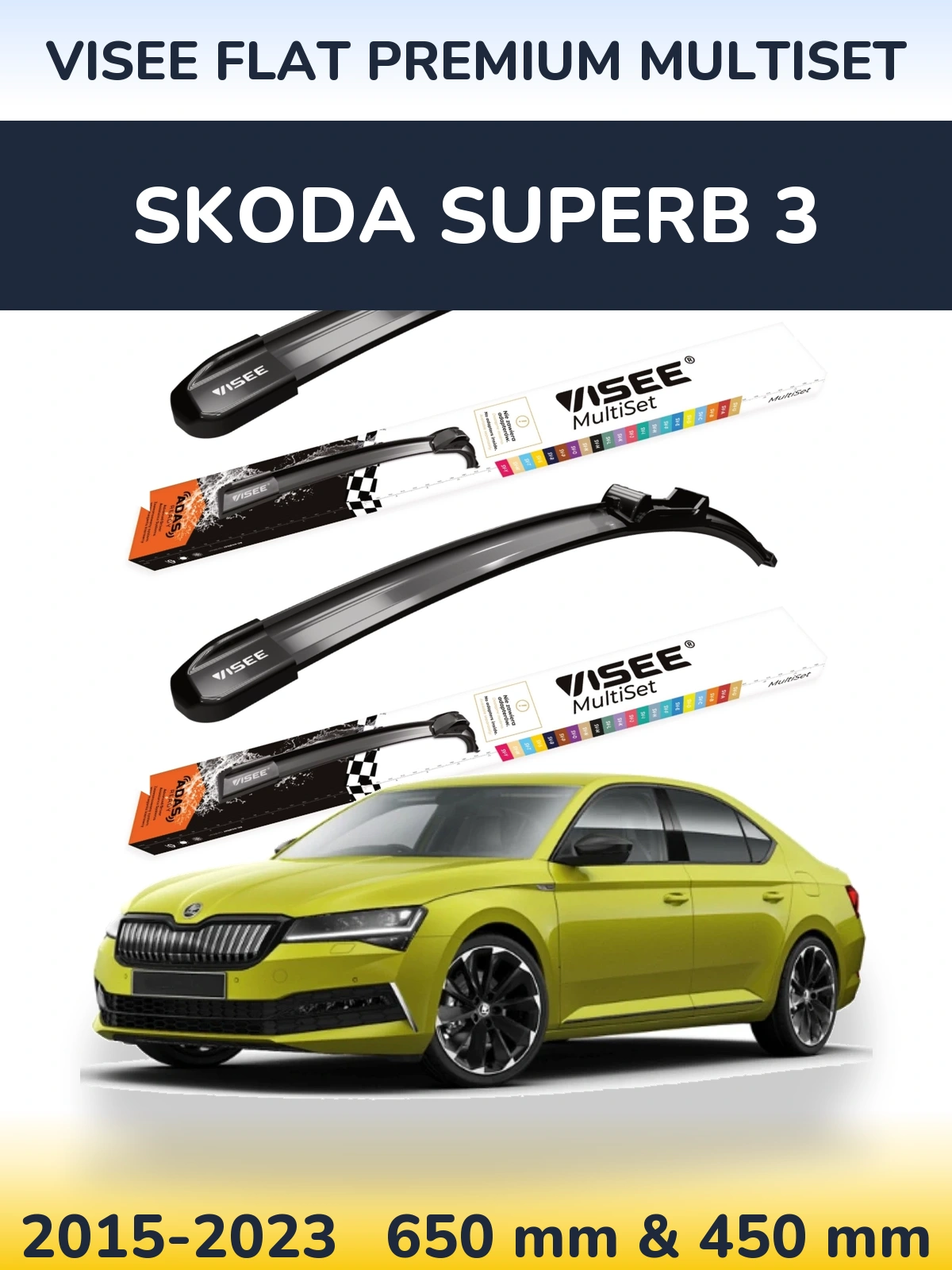 Front wiper blade set VISEE FLAT PREMIUM MultiSet 650 & 450 mm for Skoda Superb 3 2015-2023