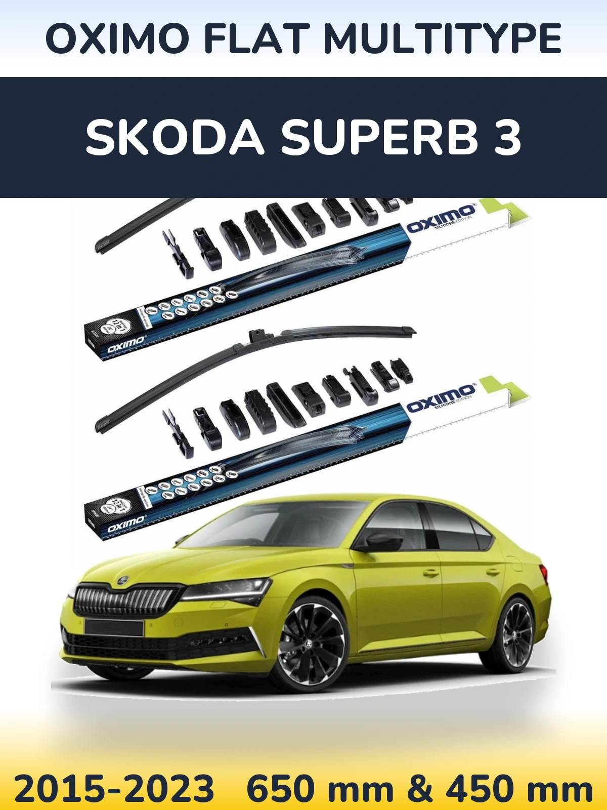 Front wiper blade set Oximo Flat MultiTipoe 650 & 450 mm for Skoda Superb 3 2015-2023