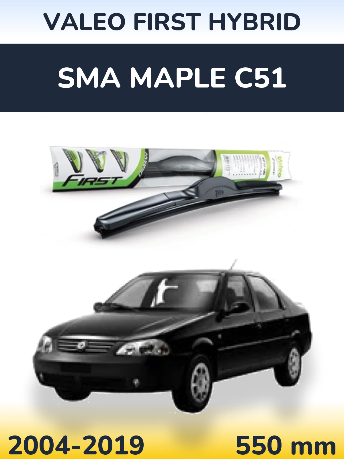 Front wiper blade Valeo First Hybrid 550 mm for SMA Maple C51 2004-2019