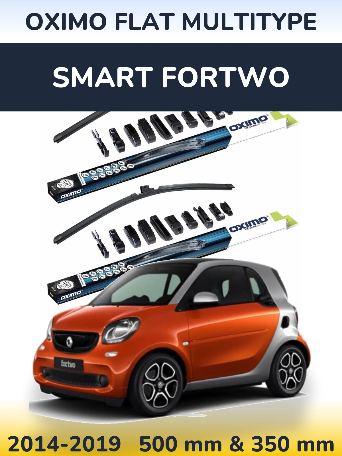 Front wiper blade set Oximo Flat MultiTipoe 500 & 350 mm for Smart Fortwo 2014-2019