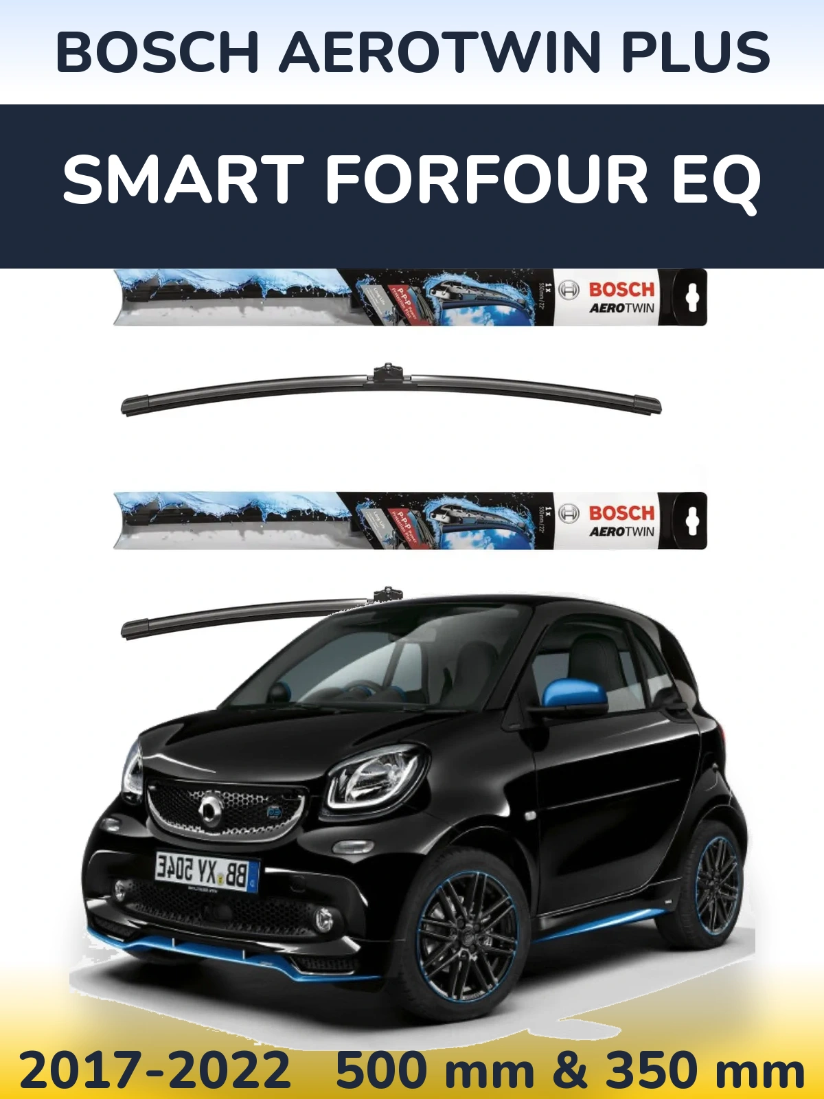Комплект передних дворников BOSCH AeroTwin Plus 500 & 350 мм для Smart Forfour EQ 2017-2022