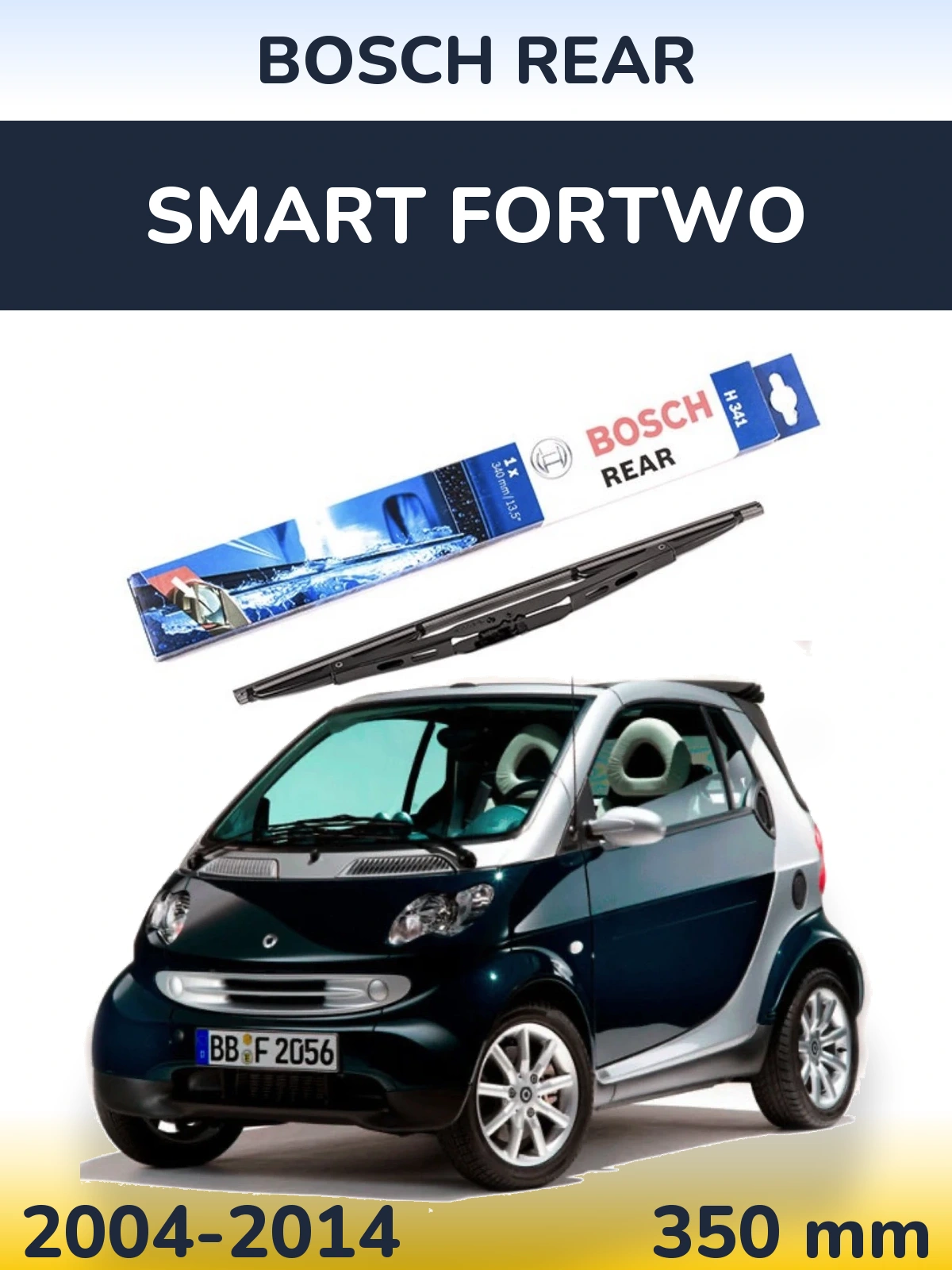 Rear wiper blade BOSCH Rear 340 mm for Smart Fortwo 2004-2014