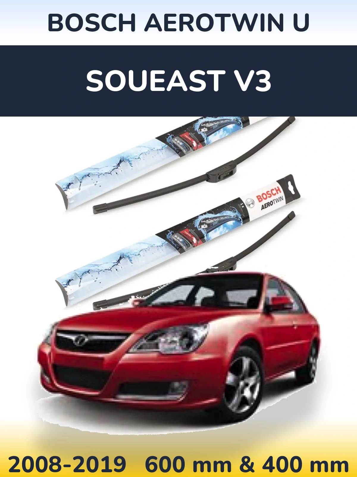 Комплект передніх щіток BOSCH AeroTwin U 600 & 400 мм для Soueast V3 2008-2019
