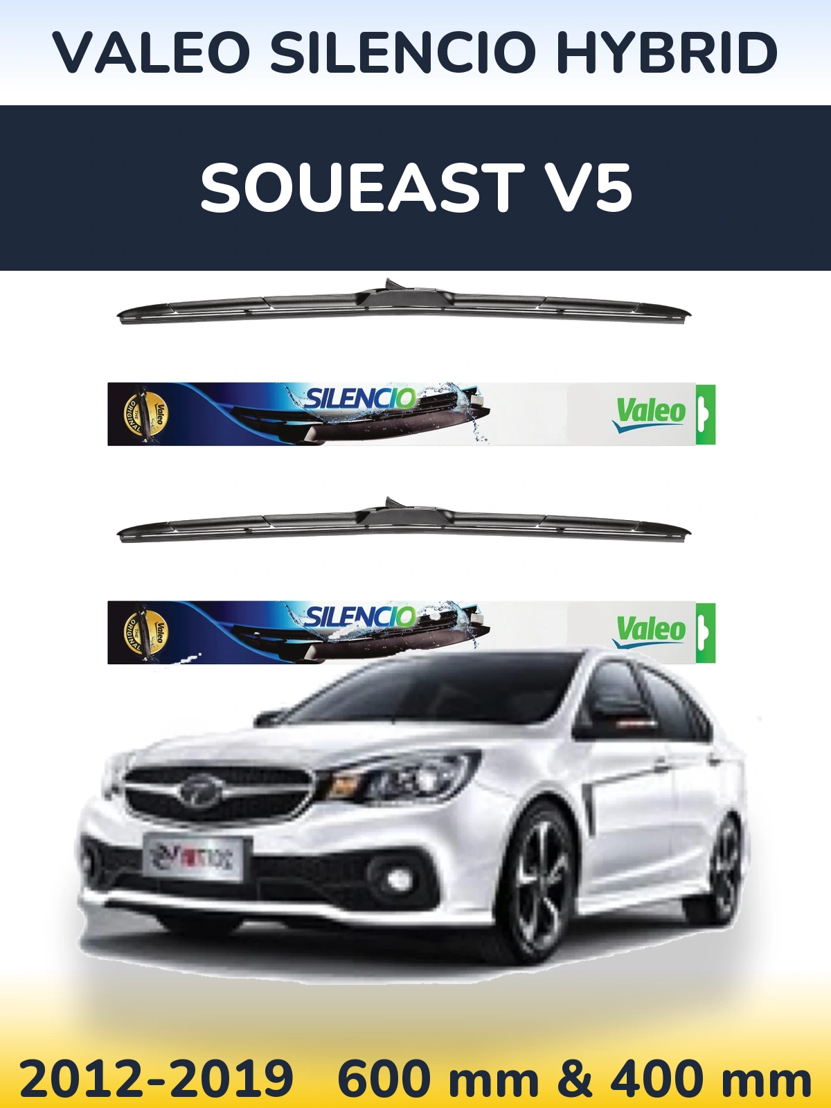 Front wiper blade set Valeo Silencio Hybrid 600 & 400 mm for Soueast V5 2012-2019