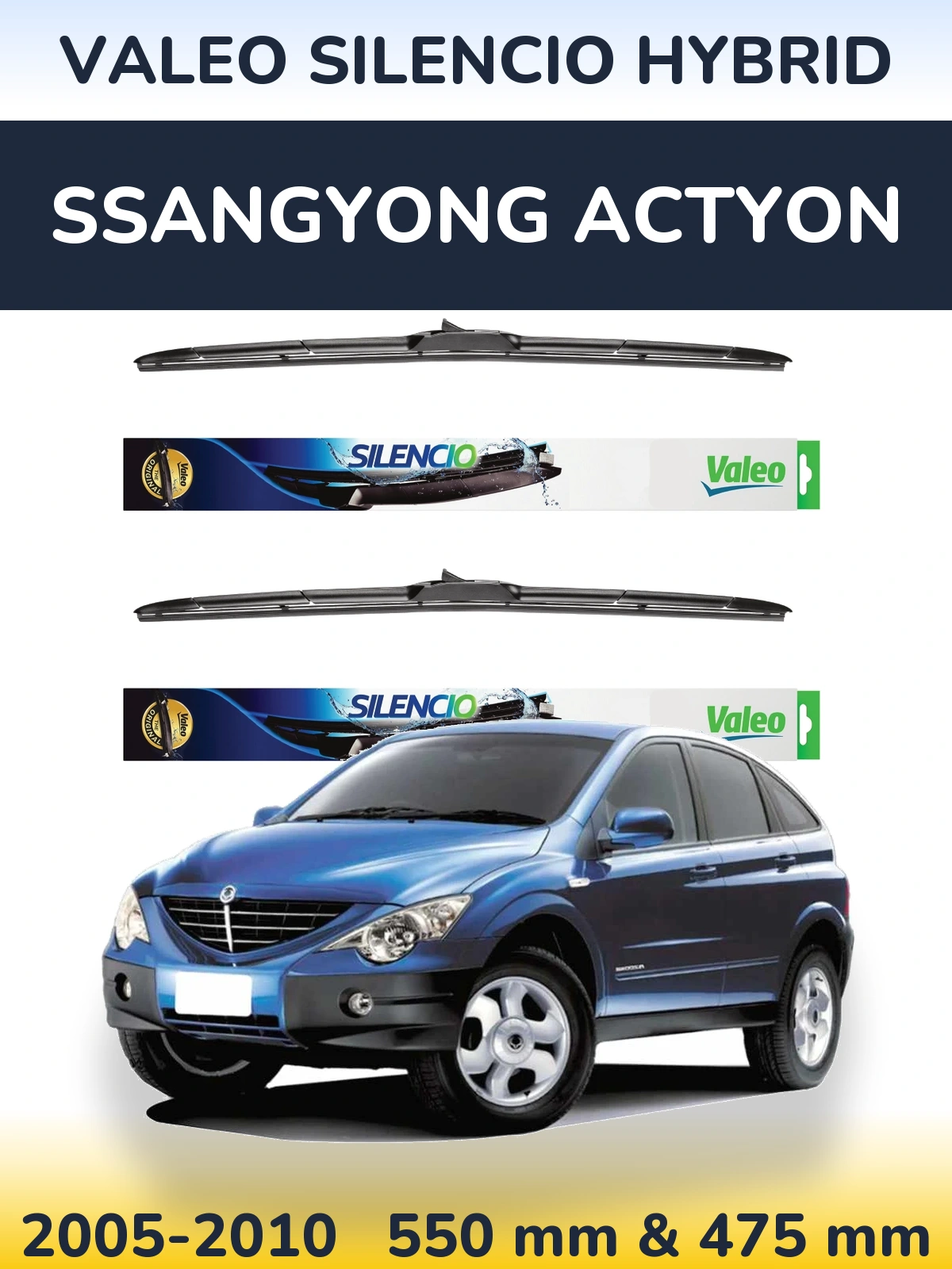 Front wiper blade set Valeo Silencio Hybrid 550 & 475 mm for SsangYong Actyon 2005-2010