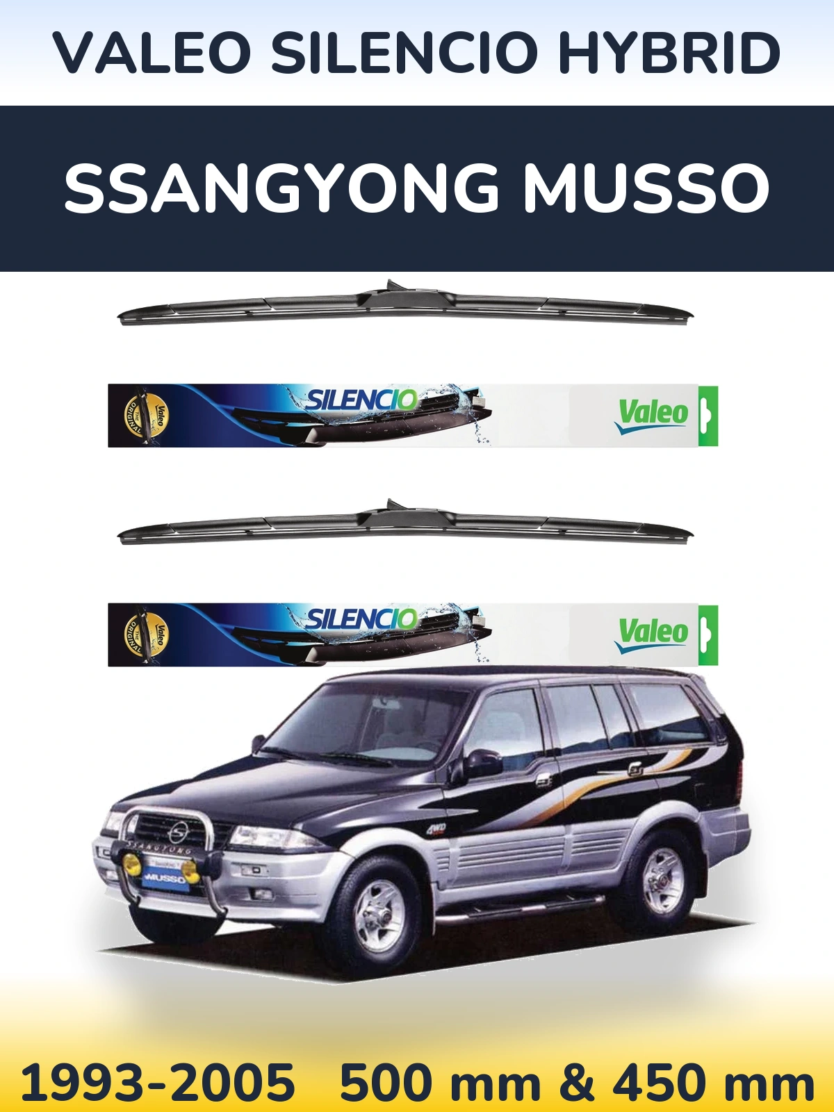 Front wiper blade set Valeo Silencio Hybrid 500 & 450 mm for SsangYong Musso 1993-2005