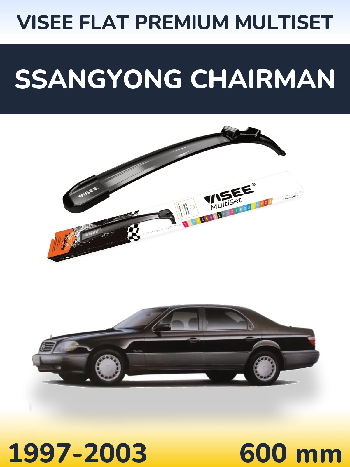 Front wiper blade VISEE FLAT PREMIUM MultiSet 600 mm for SsangYong Chairman 1997-2003