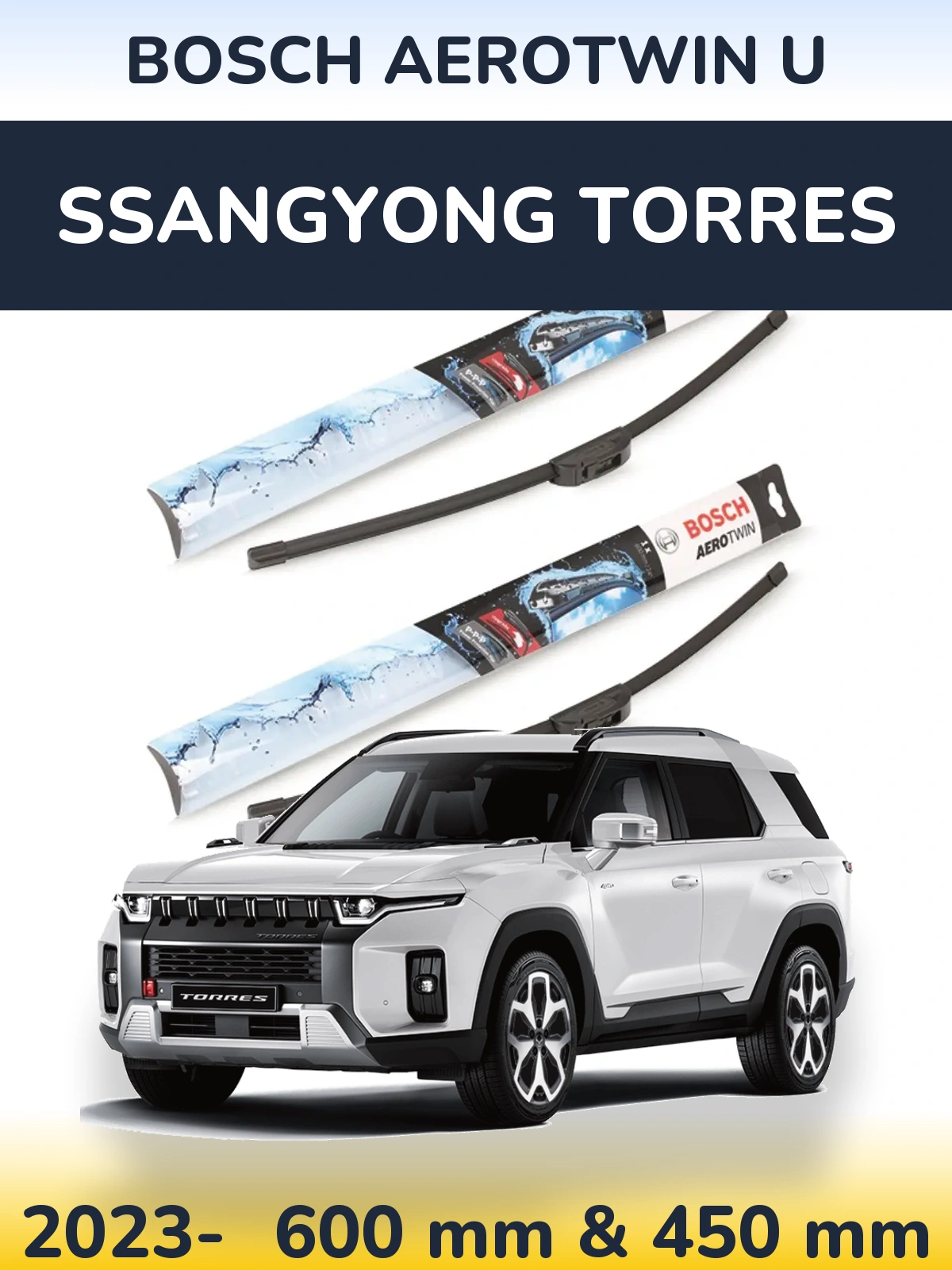 Комплект передних дворников BOSCH AeroTwin U 600 & 450 мм для SsangYong Torres 2023-2026