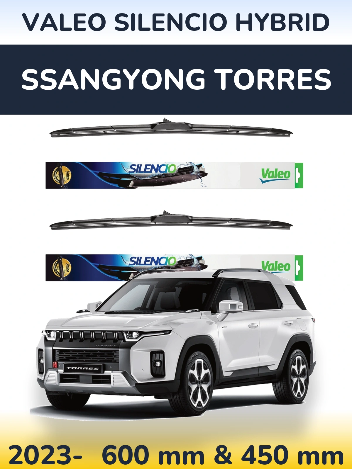 Front wiper blade set Valeo Silencio Hybrid 600 & 450 mm for SsangYong Torres 2023-2026