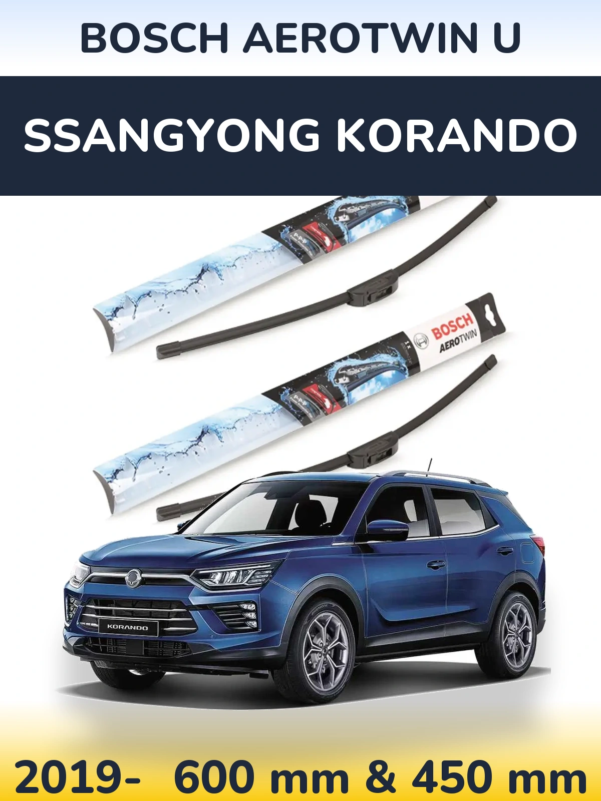 Front wiper blade set BOSCH AeroTwin U 600 & 450 mm for SsangYong Korando 2019-2026