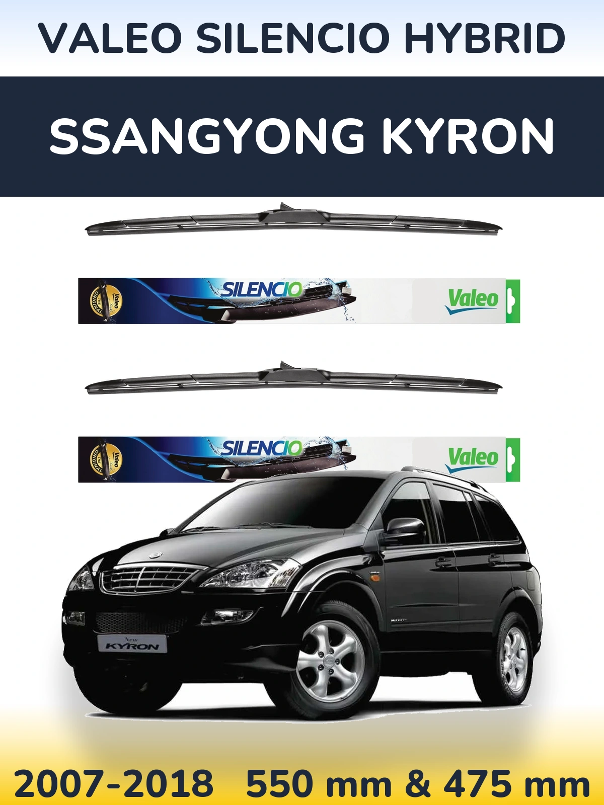 Front wiper blade set Valeo Silencio Hybrid 550 & 475 mm for SsangYong Kyron 2007-2018