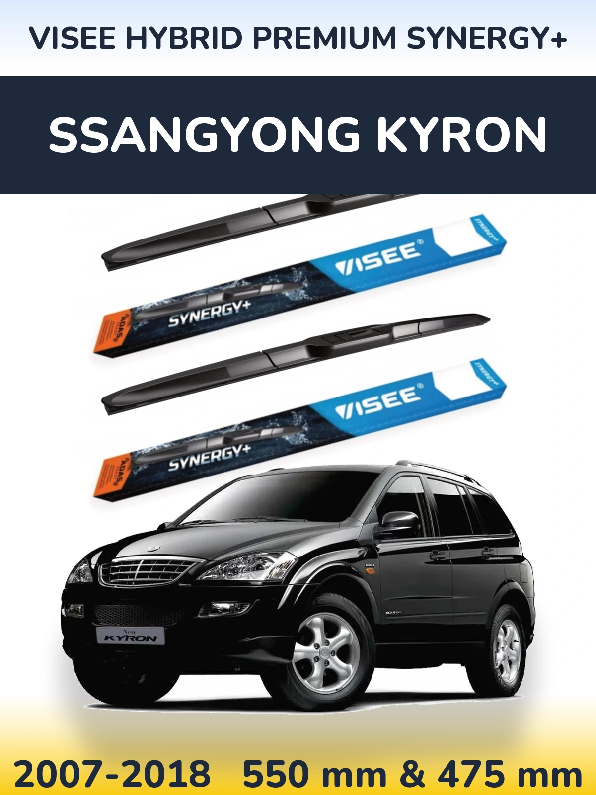 Front wiper blade set VISEE HYBRID PREMIUM SYNERGY+ 550 & 475 mm for SsangYong Kyron 2007-2018