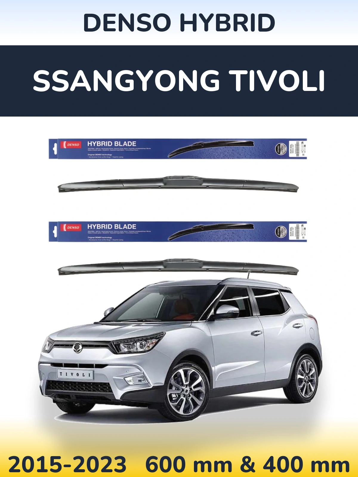 Front wiper blade set Denso Hybrid 600 & 400 mm for SsangYong Tivoli 2015-2023