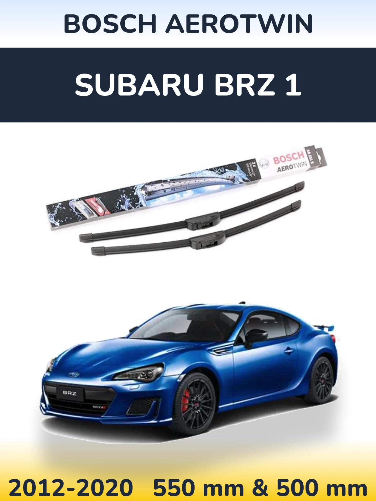 Комплект передних дворников BOSCH AeroTwin 550 & 500 мм для Subaru BRZ 1 2012-2020