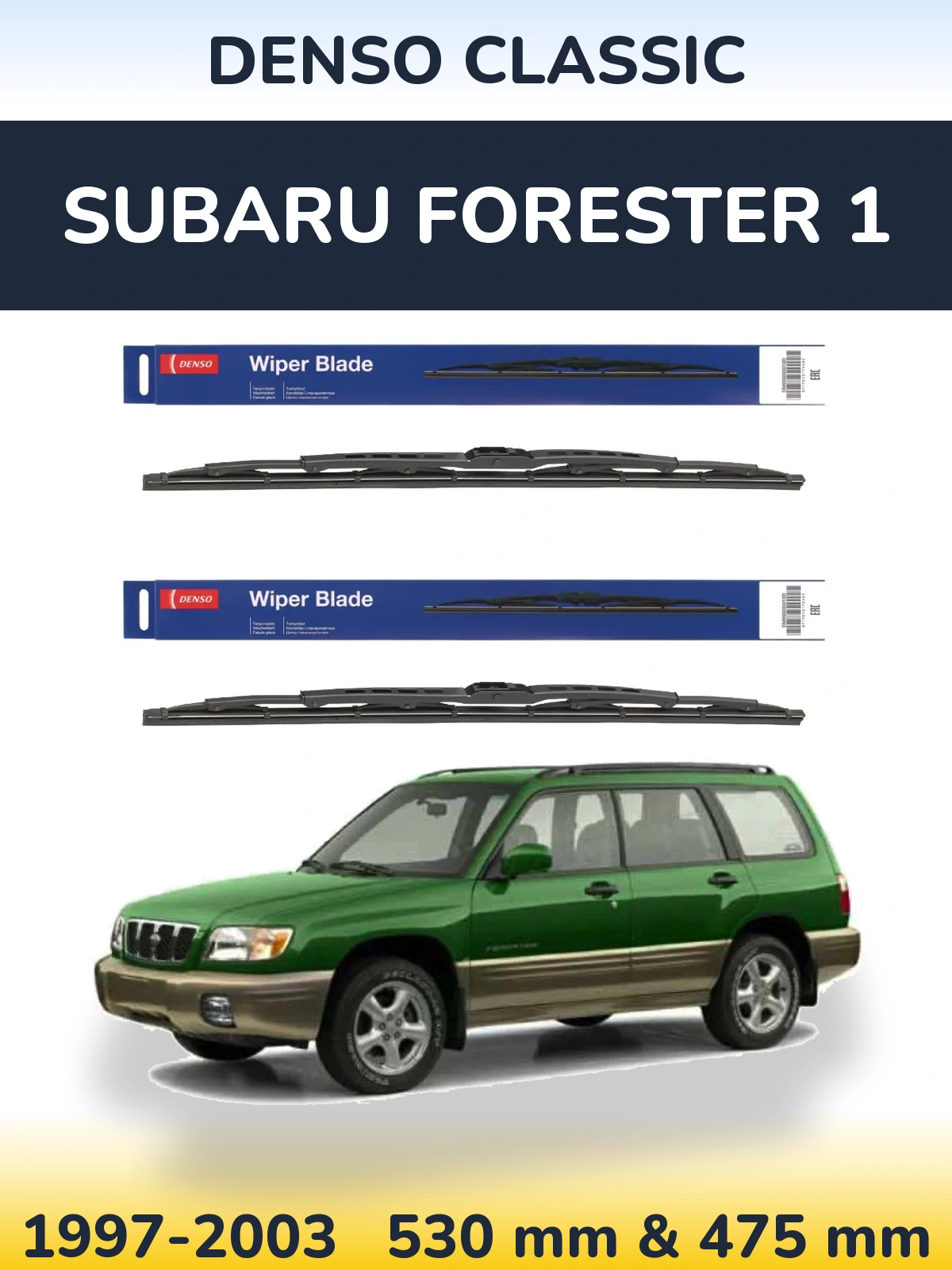 Front wiper blade set Denso Classic 530 & 475 mm for Subaru Forester 1 1997-2003