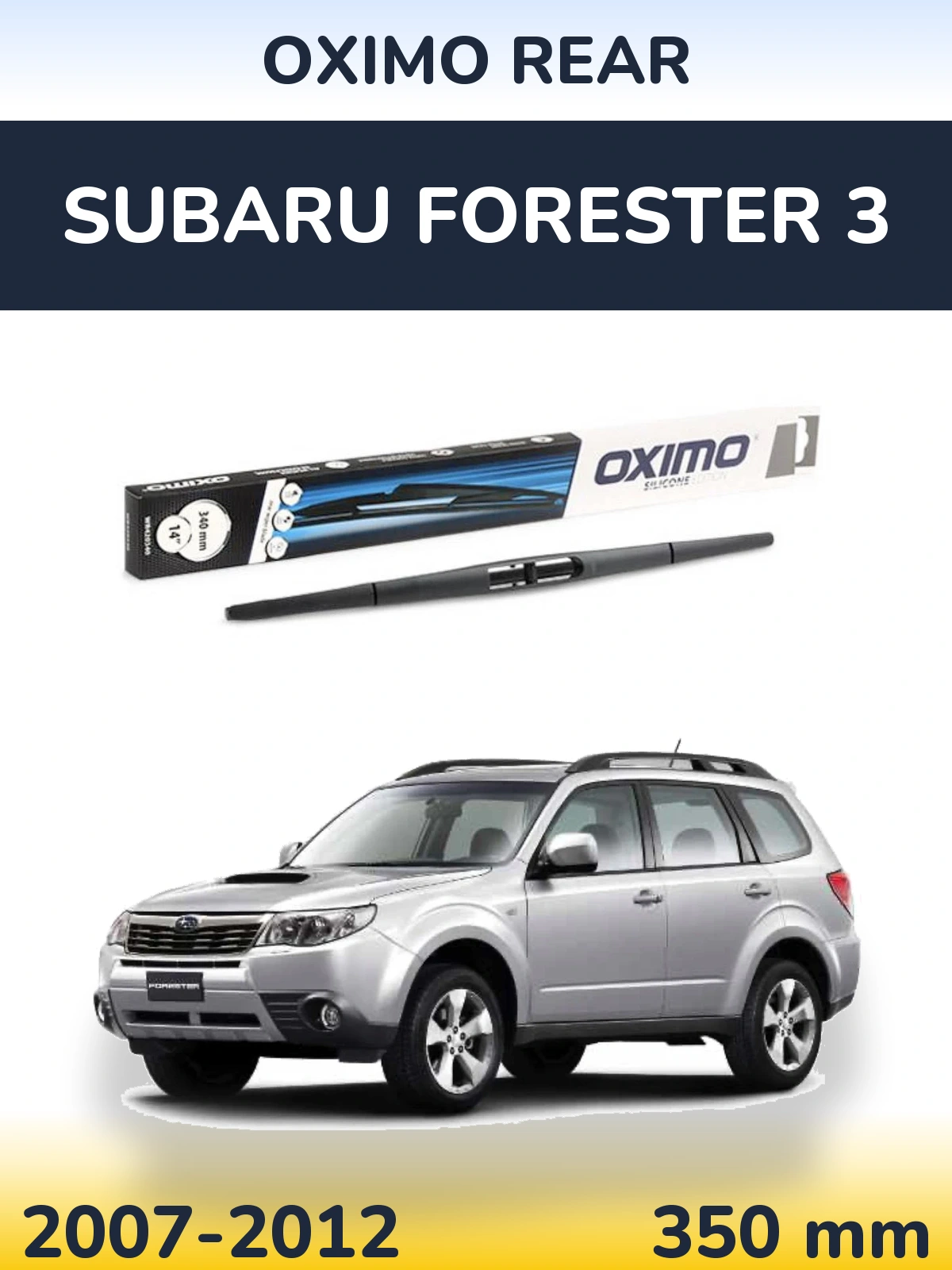 Rear wiper blade Oximo Rear 350 mm for Subaru Forester 3 2007-2012