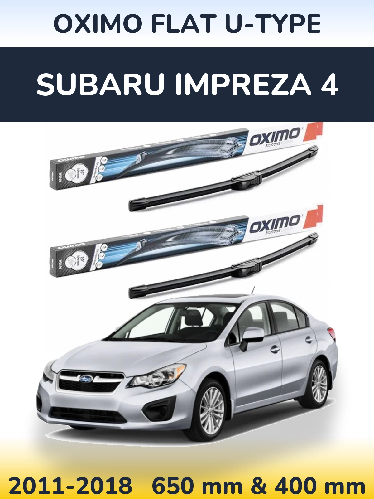 Front wiper blade set Oximo Flat U-type 650 & 400 mm for Subaru Impreza 4 2011-2018