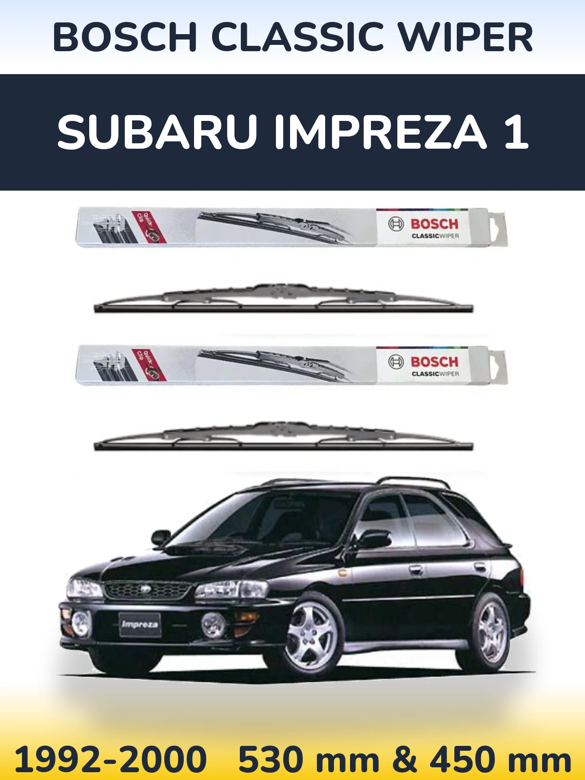 Front wiper blade set BOSCH Classic Wiper 530 & 450 mm for Subaru Impreza 1 1992-2000
