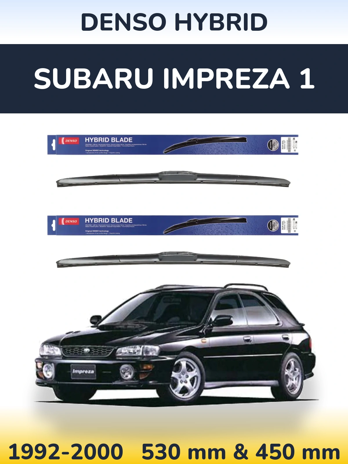 Front wiper blade set Denso Hybrid 530 & 450 mm for Subaru Impreza 1 1992-2000