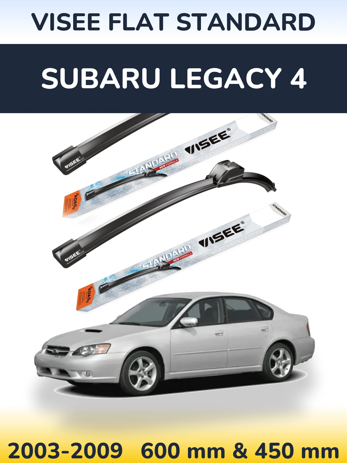 Комплект передніх щіток VISEE FLAT STANDARD 600 & 450 мм для Subaru Legacy 4 2003-2009