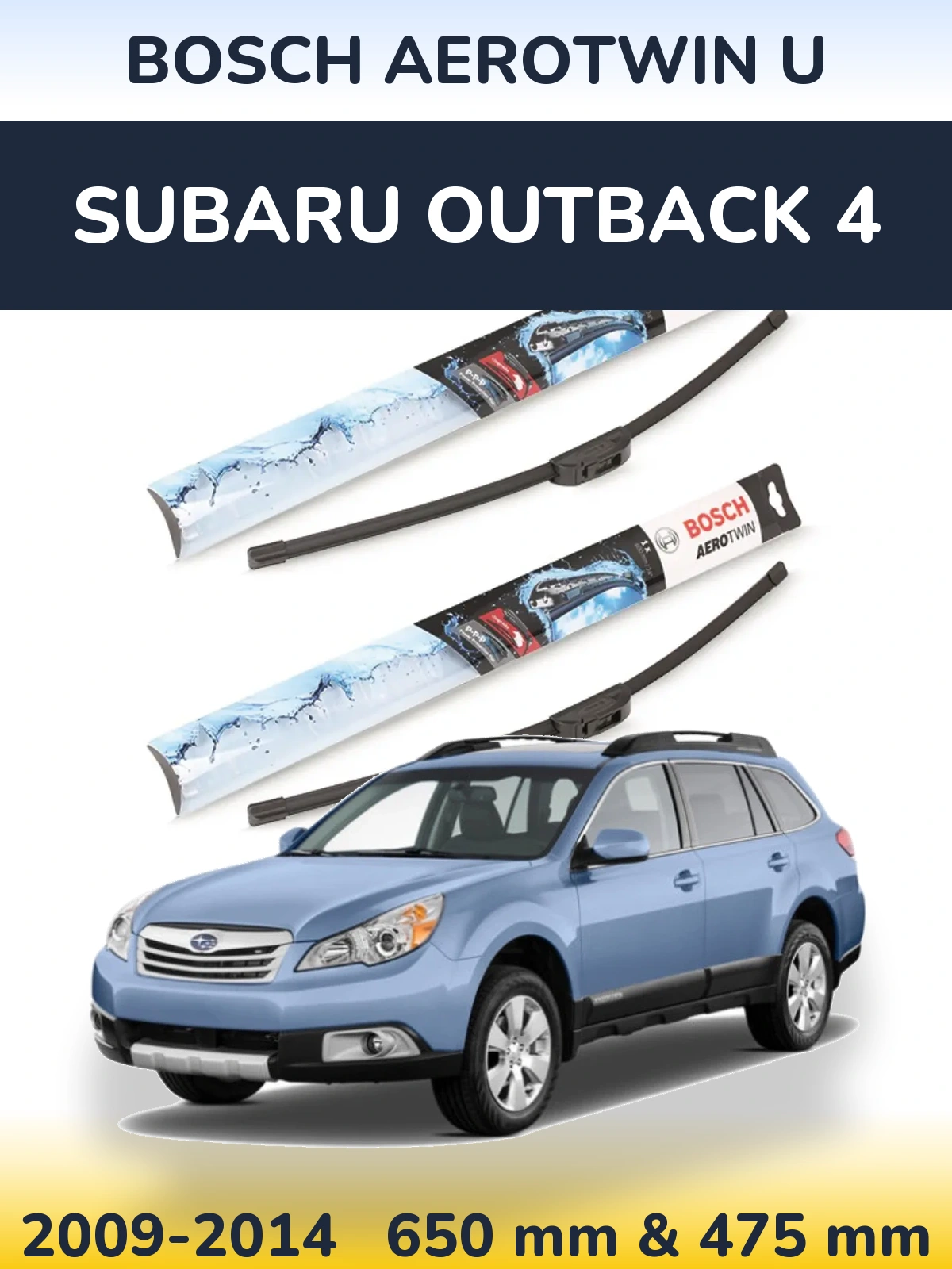 Комплект передніх щіток BOSCH AeroTwin U 650 & 475 мм для Subaru Outback 4 2009-2014